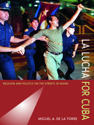cover image of La Lucha for Cuba